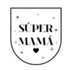 Botella Premium Super Mamá - Imagen 2